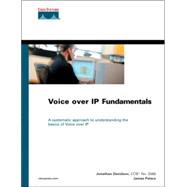 Voice over Ip Fundamentals