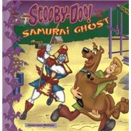 Scooby-Doo and the Samurai Ghost