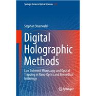 Digital Holographic Methods