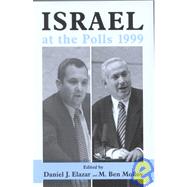 Israel at the Polls 1999: Israel: the First Hundred Years, Volume III