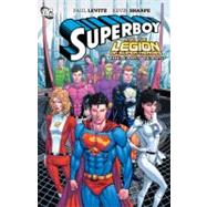 Superboy and the Legion of Super-Heroes: The Early Years