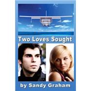 Two Loves Sought