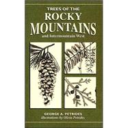 Trees Of The Rocky Mountains & Intermountain West,9780811731683