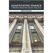 Quantitative Finance: A Simulation-Based Introduction Using Excel