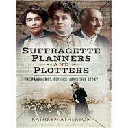 Suffragette Planners and Plotters