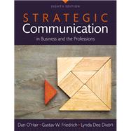 Strategic Communication in Business and the Professions -- Books a la Carte