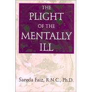 The Plight of the Mentally Ill