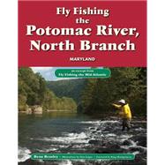 Fly Fishing the Potomac River, North Branch, Maryland
