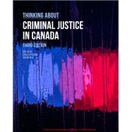 Thinking About Criminal Justice in Canada