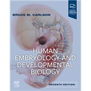 Human Embryology and Developmental Biology, 7th Edition