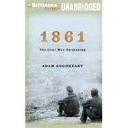 1861: The Civil War Awakening