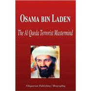 Osama bin Laden - the Al Qaeda Terrorist Mastermind