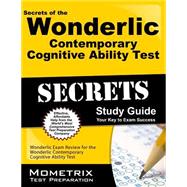 Secrets of the Wonderlic Contemporary Cognitive Ability Test Secrets