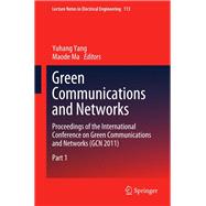 Green Communications and Networks