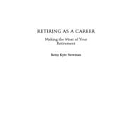 Retiring As a Career