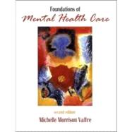 Foundations of Mental Health Care