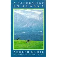 A Naturalist in Alaska