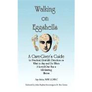 Walking on Eggshells
