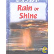 Rain or Shine