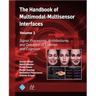 The Handbook of Multimodal-multisensor Interfaces
