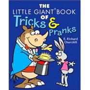 The Little Giant® Book of Tricks & Pranks