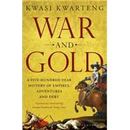 War and Gold