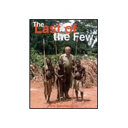 The Last of the Few Forty-Two Years of African Safaris