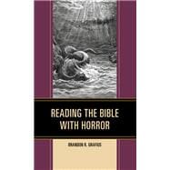 Reading the Bible With Horror