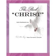 The Book On Christ God's Manifested Love