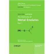The Chemistry of Metal Enolates, 2 Volume Set