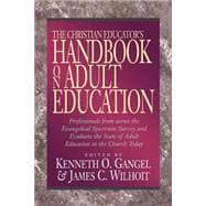 Christian Educator’s Handbook on Adult Education, The