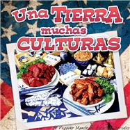 Una tierra, muchas culturas / One Land, Many Cultures