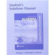 Student's Solutions Manual for Elementary Algebra Concepts and Applications
