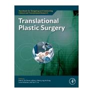 Translational Plastic Surgery,9780323911689