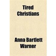 Tired Christians
