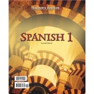 Spanish 1: For Christian Schools Teachers 2nd Ed