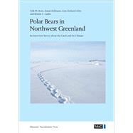 Polar Bears in Northwest Greenland