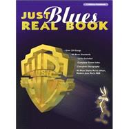 Just Blues Real Book: C Edition Fakebook