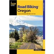Road Biking Oregon A Guide To The Greatest Bike Rides In The State