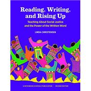 Reading, Writing, and Rising Up