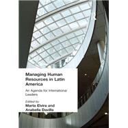 Managing Human Resources in Latin America