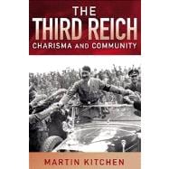 The Third Reich: Charisma and Community