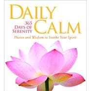 Daily Calm 365 Days of Serenity