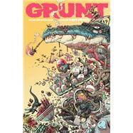 Grunt: The Art and Unpublished Comics of James Stokoe