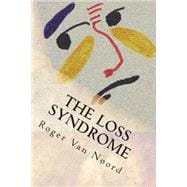 The Loss Syndrome