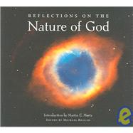 Reflections On The Nature Of God