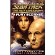 Star Trek: The Next Generation: A Fury Scorned