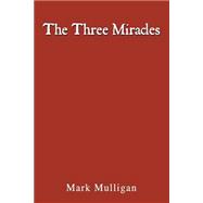The Three Miracles