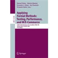 Applying Formal Methods, Testing, Performance, And M/E-Commerce: Forte 2004 Workshops The FormEMC, EPEW, ITM Toledo, Spain, October 1-2, 2004 Proceedings