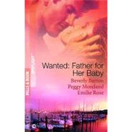 Wanted: A Father for Her Baby